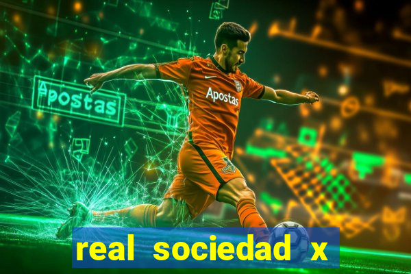 real sociedad x real madrid palpite